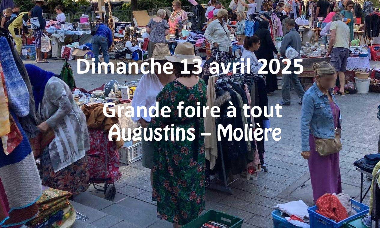 Grande foire à tout Augustins-Molière (Réservation en ligne)